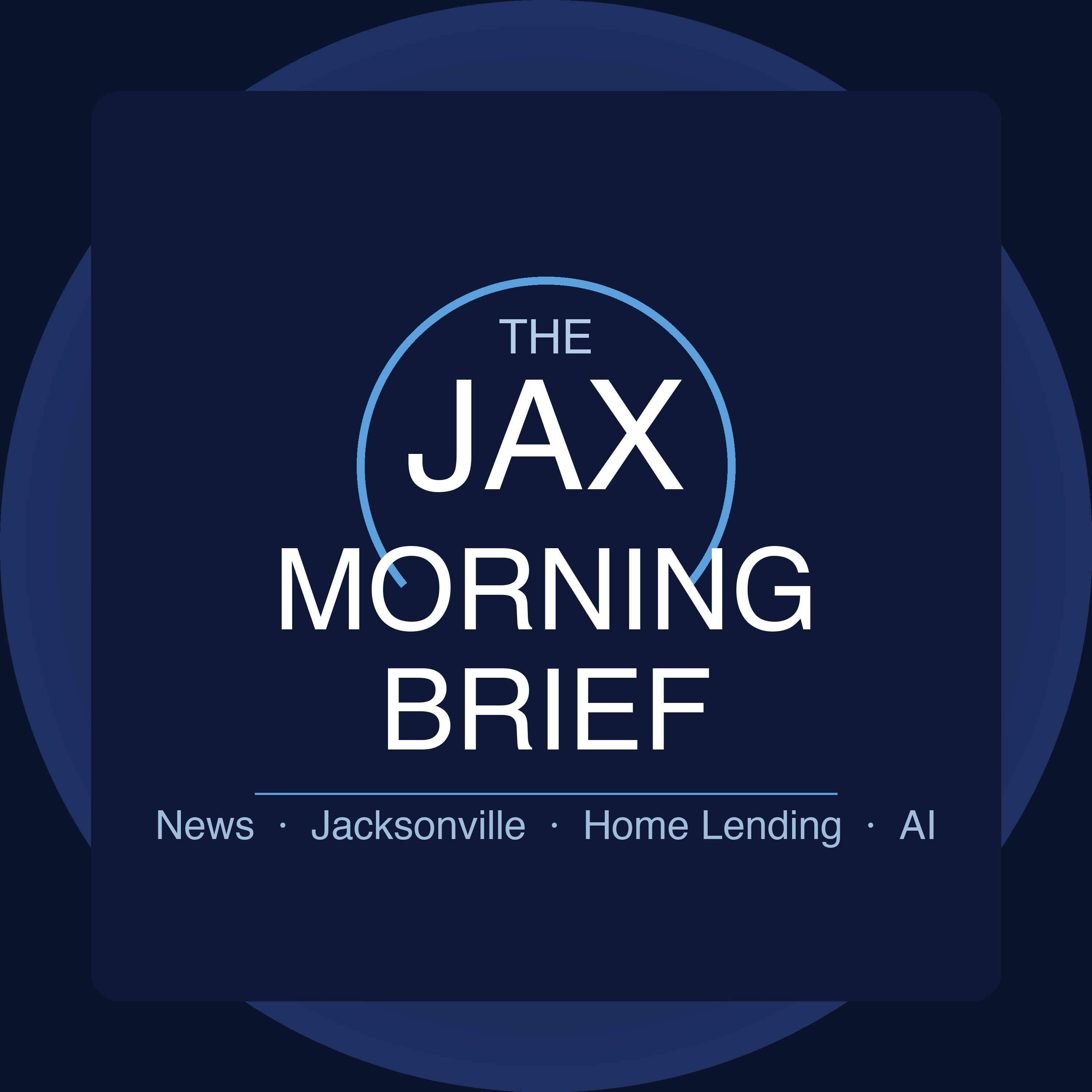 Jax Morning Brief
